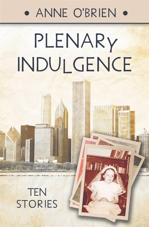 Plenary Indulgence: Ten Stories (Paperback)