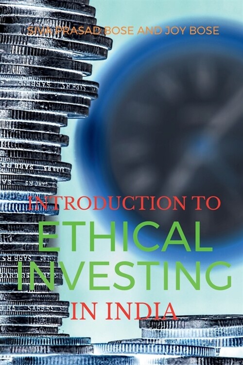 Introduction to Ethical Investing in India (Paperback)