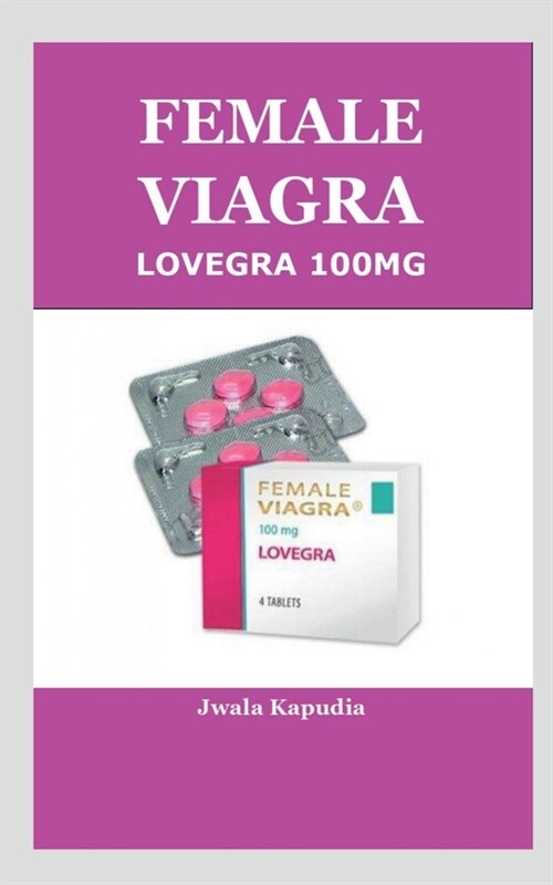 Female Viagra Lovegra 100mg (Paperback)