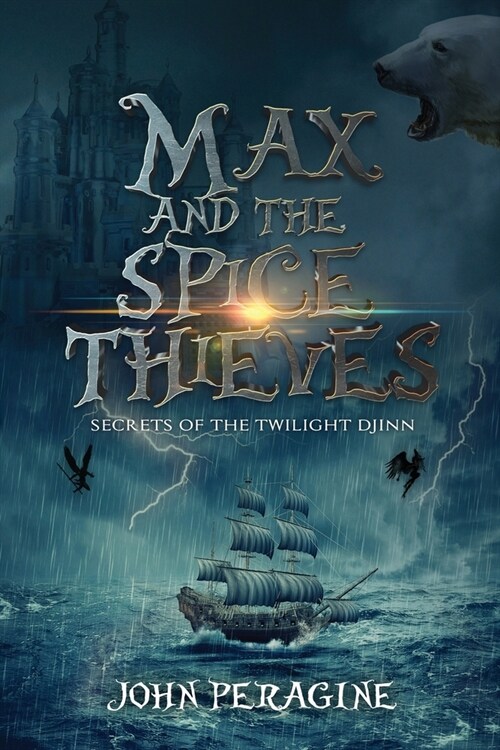Max and the Spice Thieves (Paperback, 2)