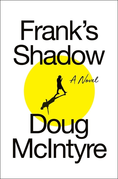 Franks Shadow (Hardcover)
