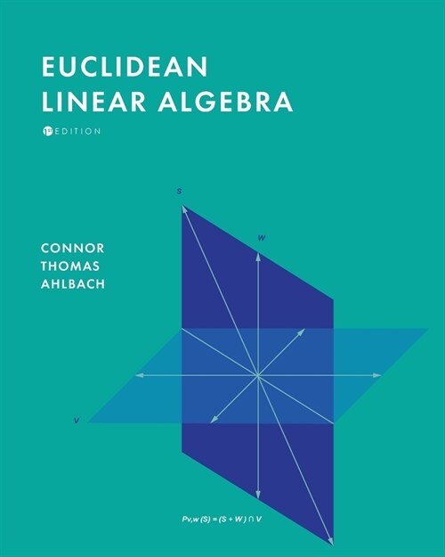 Euclidean Linear Algebra (Paperback)