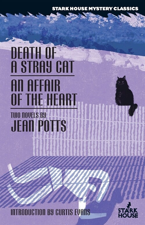 Death of a Stray Cat / An Affair of the Heart (Paperback)