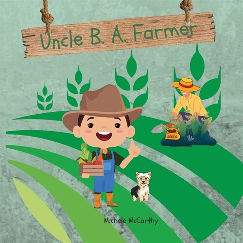 Uncle B. A. Farmer (Paperback)