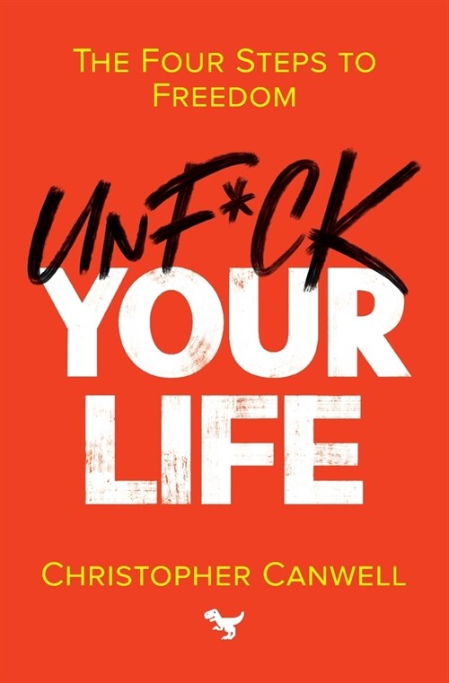 Unf*ck Your Life (Paperback)