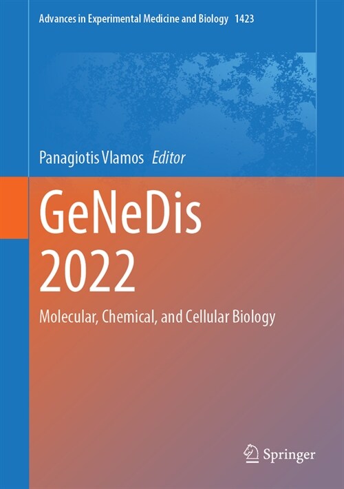 Genedis 2022: Molecular, Chemical, and Cellular Biology (Hardcover, 2023)