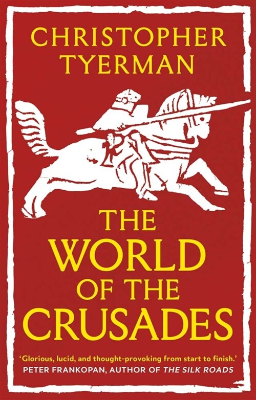 The World of the Crusades (Paperback)