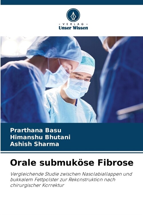 Orale submuk?e Fibrose (Paperback)