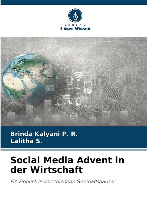 Social Media Advent in der Wirtschaft (Paperback)