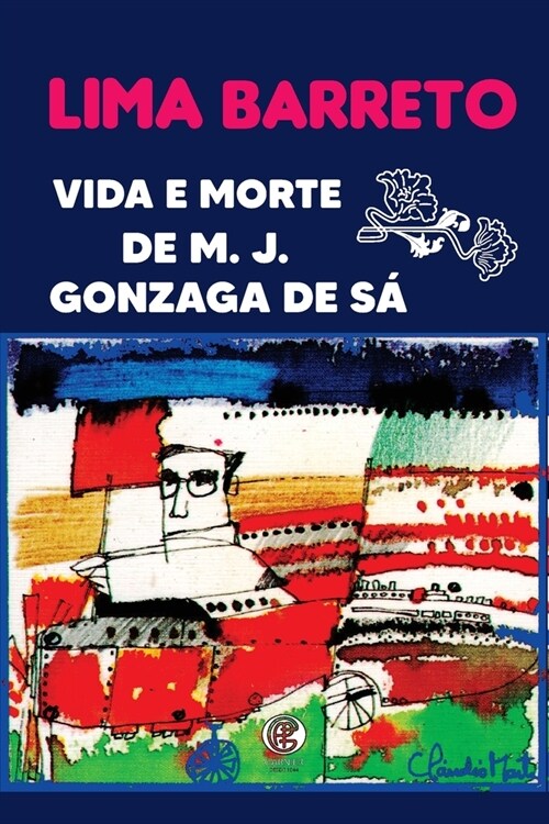 Vida e Morte De M J . Gonzaga De S? (Paperback)
