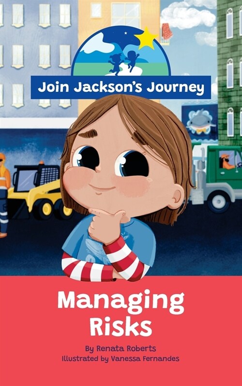 JOIN JACKSONs JOURNEY Managing Risks (Hardcover)