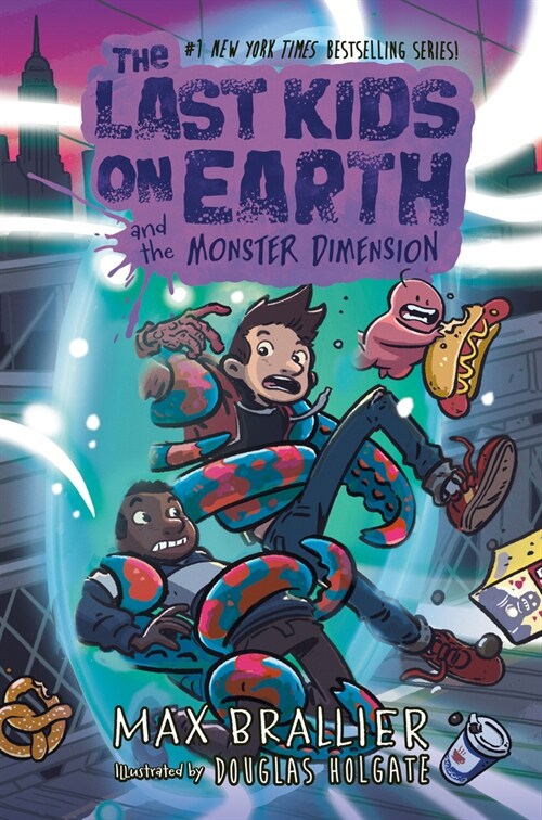 The Last Kids on Earth and the Monster Dimension (Hardcover)