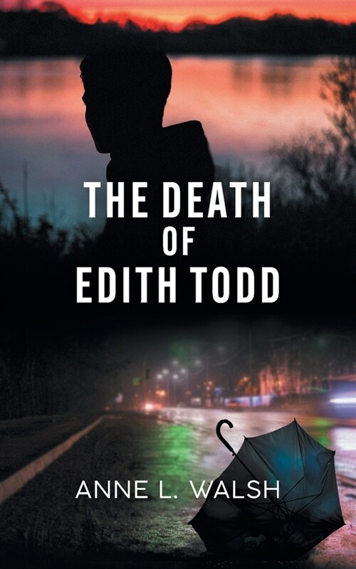 The Death of Edith Todd (Paperback)