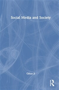 Social Media and Society (Hardcover)