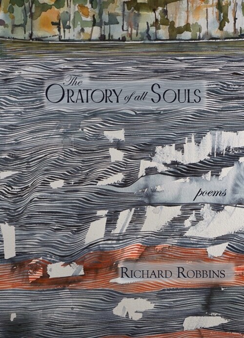 The Oratory of All Souls: Poems (Paperback)