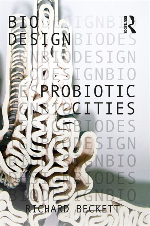 Probiotic Cities (Hardcover)