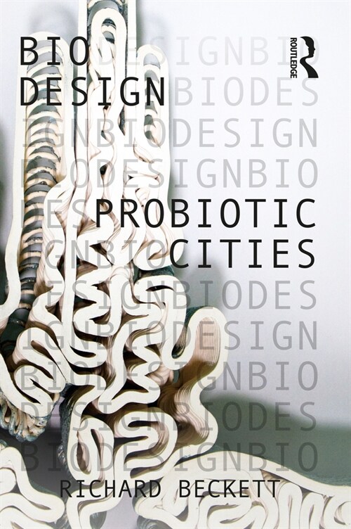 Probiotic Cities (Paperback)