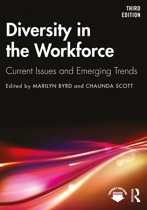 Diversity in the Workforce : Current Issues and Emerging Trends (Hardcover, 3 ed)