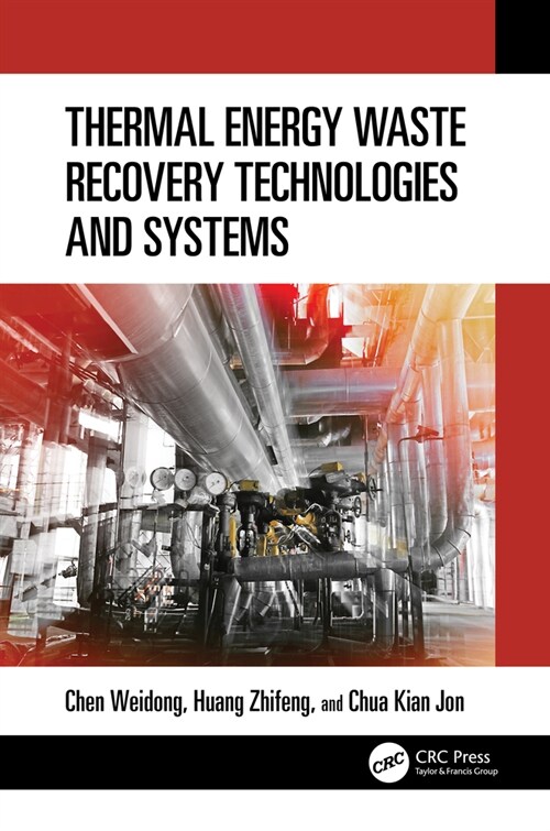 Thermal Energy Waste Recovery Technologies and Systems (Hardcover)