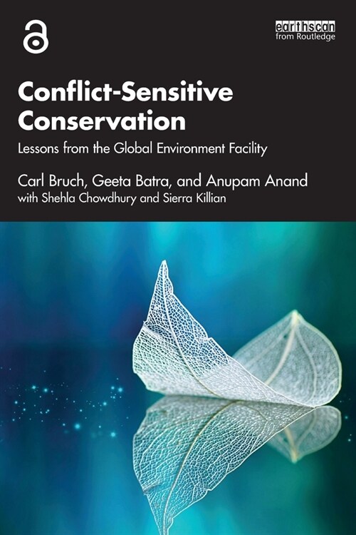 Conflict-Sensitive Conservation : Lessons from the Global Environment Facility (Paperback)