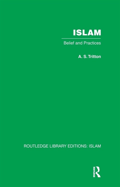 Islam : Belief and Practices (Paperback)