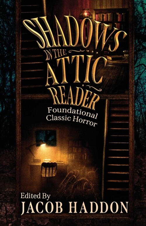 Shadows in the Attic Reader (Paperback)