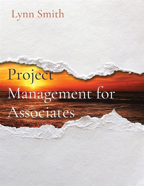 Project Management for Associates (Paperback)