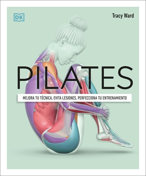 Pilates (Science of Pilates) (Paperback)