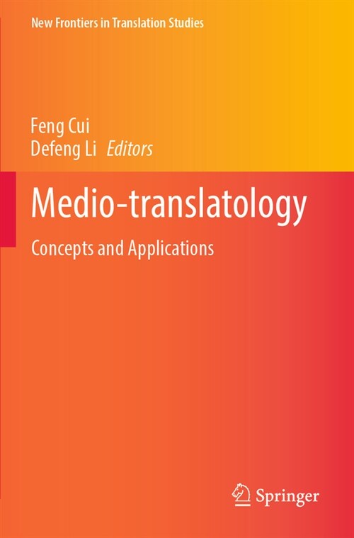 Medio-Translatology: Concepts and Applications (Paperback, 2022)