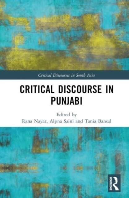 Critical Discourse in Punjabi (Hardcover)