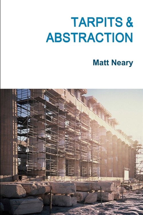 Tarpits & Abstraction (Paperback)