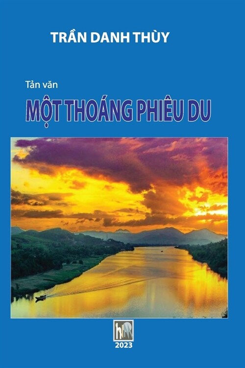 Mot Thoang Phieu Du: soft cover (Paperback)