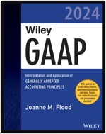 Wiley GAAP 2024: Interpretation and Application of Generally Accepted Accounting Principles (Paperback)