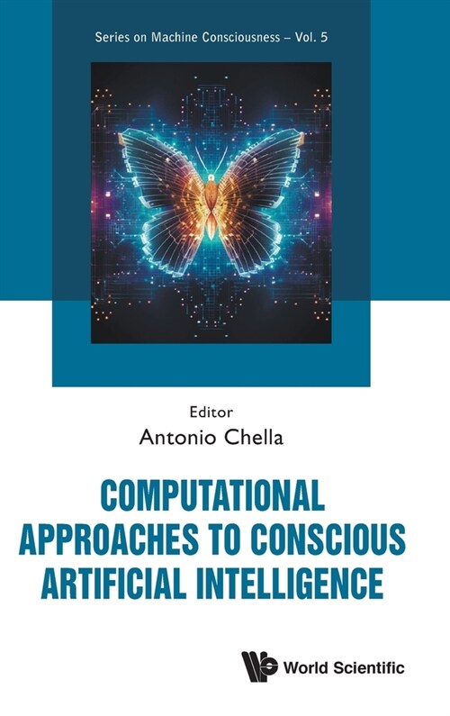Computational Approaches Conscious Artificial Intelligence (Hardcover)