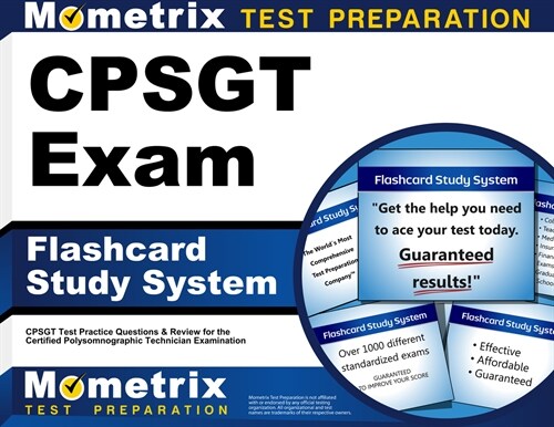 Cpsgt Exam Flashcard Study System: Cpsgt Test Practice Questions and Review for the Certified Polysomnographic Technician Examination (Other)