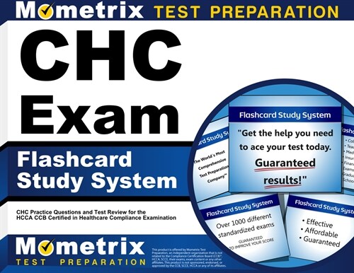 Chc Exam Flashcard Study System: Chc Practice Questions and Test Review for the Hcca Ccb Certified in Healthcare Compliance Examination (Other)