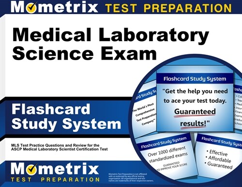 Medical Laboratory Science Exam Flashcard Study System: MLS Test Practice Questions and Review for the Ascp Medical Laboratory Scientist Certification (Other)