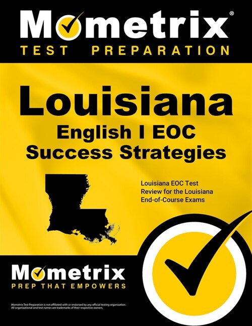 Louisiana English I Eoc Success Strategies Study Guide: Louisiana Eoc Test Review for the Louisiana End-Of-Course Exams (Paperback)