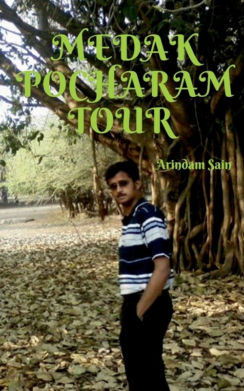Medak Pocharam Tour (Paperback)