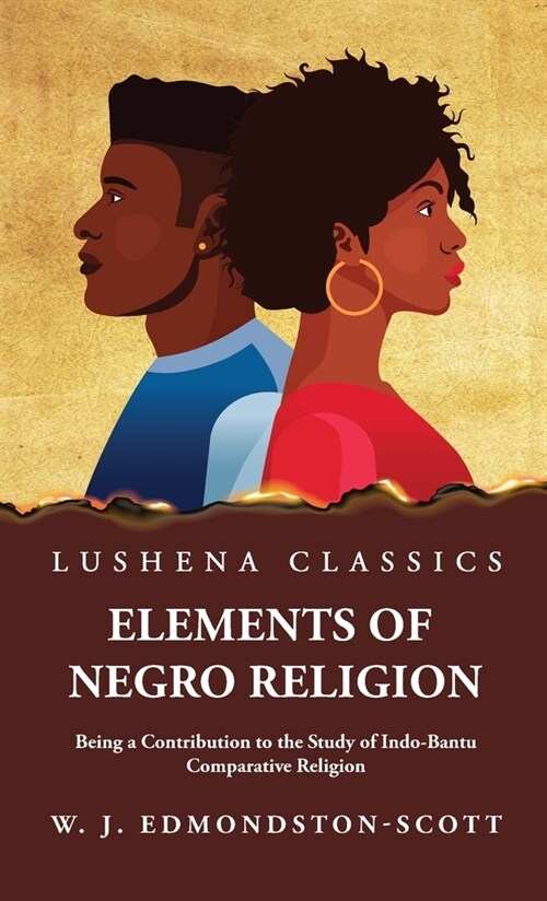 Elements of Negro Religion (Hardcover)