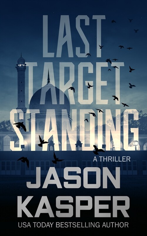 Last Target Standing: A David Rivers Thriller (Paperback)