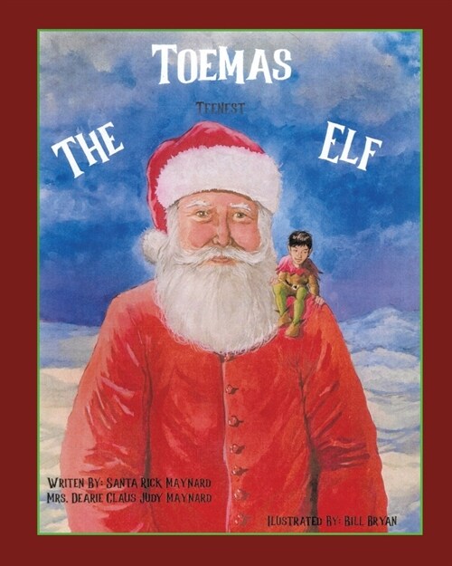 Toemas The Teenest Elf (Paperback)