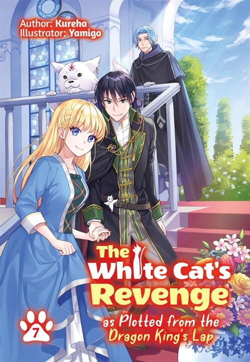 The White Cats Revenge as Plotted from the Dragon Kings Lap: Volume 7 (Paperback)