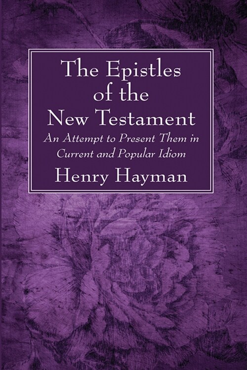 The Epistles of the New Testament (Paperback)