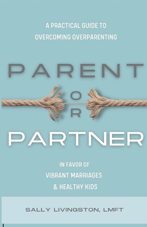 Parent or Partner (Paperback)