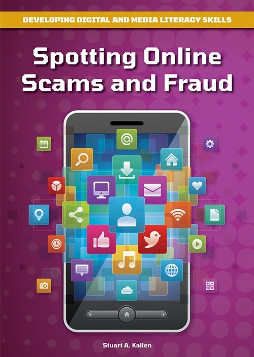 Spotting Online Scams and Fraud (Hardcover)