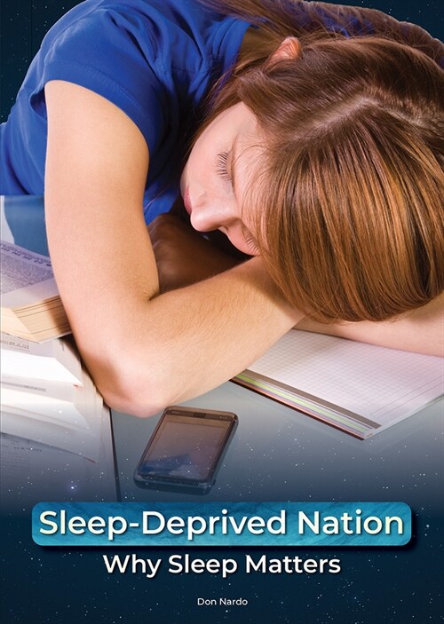 Sleep-Deprived Nation: Why Sleep Matters (Hardcover)