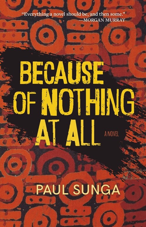 Because of Nothing at All (Paperback)