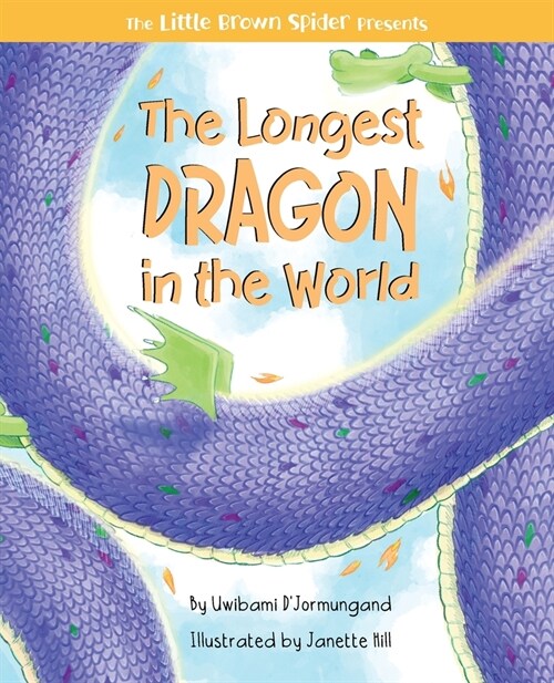 The Longest Dragon in the World (Paperback)