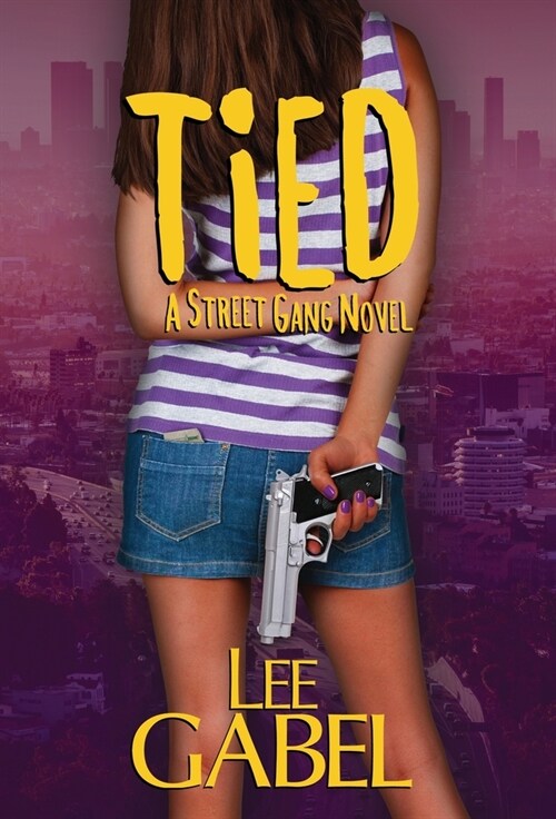 Tied: A Street Gang Novel (Hardcover)